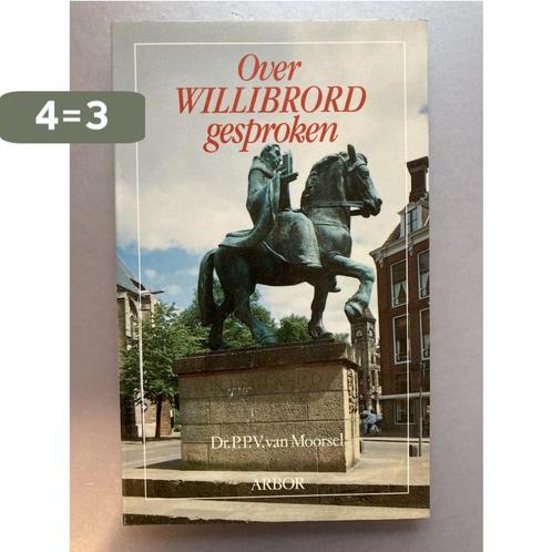 Over willibrord gesproken 9789051580280 Moorsel, Boeken, Godsdienst en Theologie, Gelezen, Verzenden