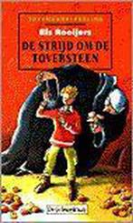 Strijd Om De Toversteen 9789066923058, Els Rooijers, Verzenden