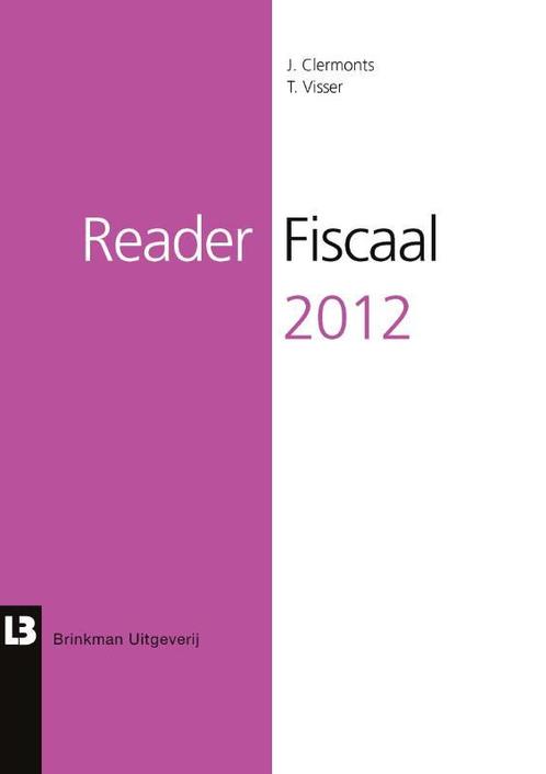 Reader fiscaal 2012 9789057522338, Boeken, Schoolboeken, Gelezen, Verzenden