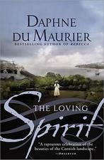 The Loving Spirit 9781402220050, Boeken, Zo goed als nieuw, Daphne De Maurier, Verzenden