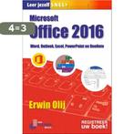 Leer jezelf SNEL... Microsoft Office 2016 9789059408524, Verzenden, Zo goed als nieuw, Erwin Olij