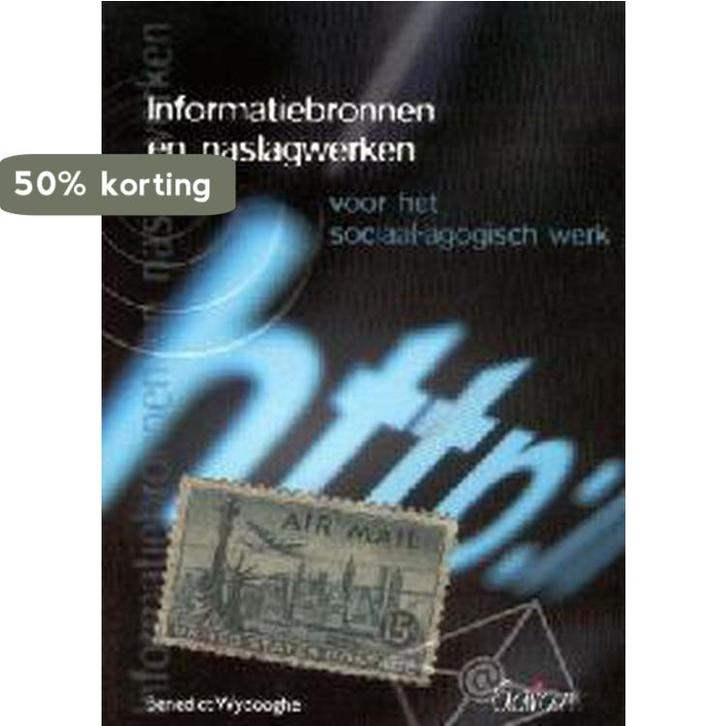 INFORMATIEBRONNEN EN NASLAGWERKEN VOOR HET SOCIAAL-AGOGISCH, Boeken, Psychologie, Gelezen, Verzenden