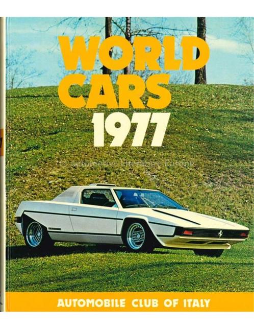1977 WORLD CARS - AUTOMOBILE CLUB OF ITALY - BOEK, Boeken, Auto's | Folders en Tijdschriften, Ophalen of Verzenden