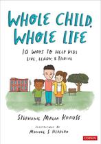 Whole Child, Whole Life 9781071884423 Stephanie Malia Krauss, Verzenden, Stephanie Malia Krauss
