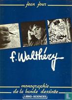 Jour, Jean - F. Walthéry - 1981, Boeken, Biografieën, Verzenden, Zo goed als nieuw