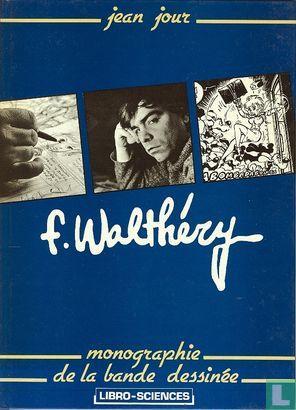 Jour, Jean - F. Walthéry - 1981, Boeken, Biografieën, Zo goed als nieuw, Verzenden