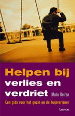 Helpen bij verlies en verdriet 9789020982701 Manu Keirse, Boeken, Verzenden, Gelezen, Manu Keirse