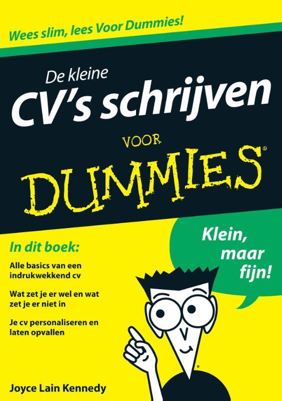 De kleine CVs schrijven voor Dummies / Voor Dummies, Boeken, Economie, Management en Marketing, Zo goed als nieuw, Verzenden