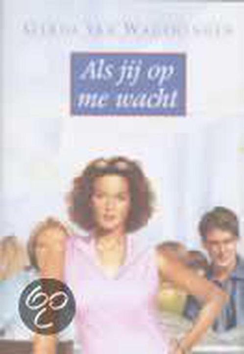 Als jij op me wacht 9789020525755 Gerda van Wageningen, Livres, Livres régionalistes & Romans régionalistes, Envoi