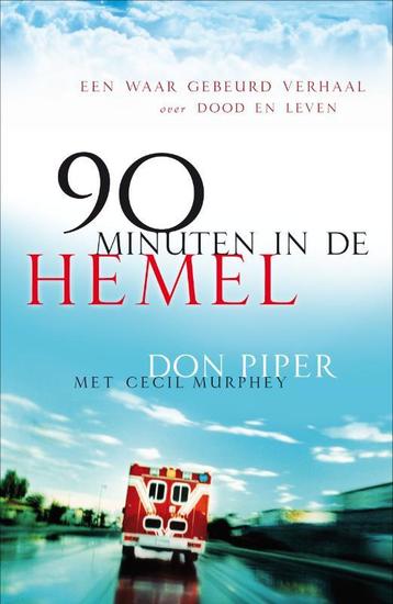 90 Minuten in de hemel 9789060675823 D. Piper, Verzenden, D. Piper