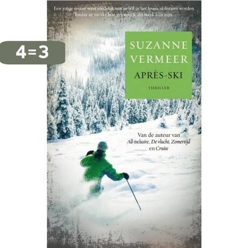 Après-ski 9789022998700 Suzanne Vermeer, Boeken, Thrillers, Zo goed als nieuw, Verzenden