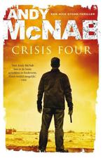 Crisis four / Nick Stone / 2 9789400503953 Andy McNab, Boeken, Verzenden, Zo goed als nieuw, Andy McNab