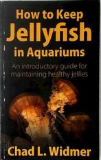 How to Keep Jellyfish in Aquariums, Livres, Verzenden