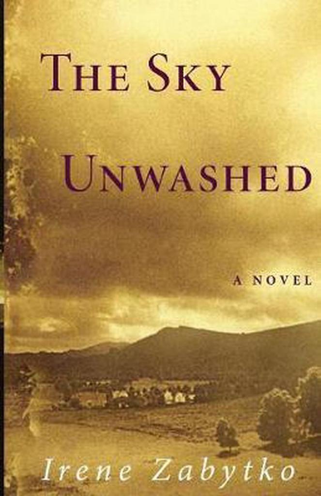 The Sky Unwashed 9781565122468 Irene Zabytko, Boeken, Taal | Engels, Gelezen, Verzenden