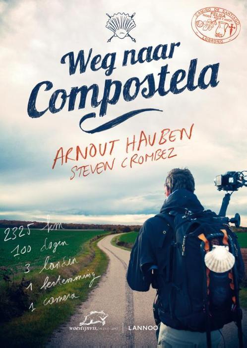 Weg naar Compostela 9789020998665 Steven Crombez, Livres, Politique & Société, Envoi