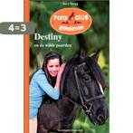 Destiny en de wilde paarden / Pony club geheimen / 03, Boeken, Verzenden, Gelezen, Stacy Gregg