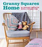 Granny Squares Home 9781784943639 E Varnam, Boeken, Verzenden, Gelezen, E Varnam