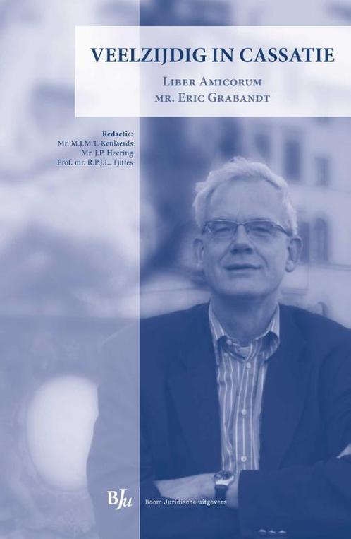 Veelzijdig in cassatie 9789089746764, Boeken, Wetenschap, Zo goed als nieuw, Verzenden