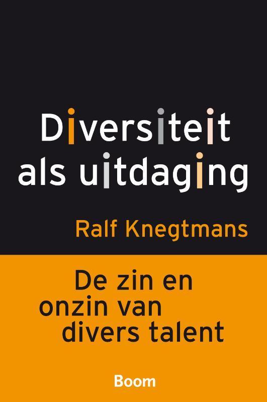 Diversiteit als uitdaging 9789085069263 Ralf Knegtmans, Boeken, Economie, Management en Marketing, Zo goed als nieuw, Verzenden