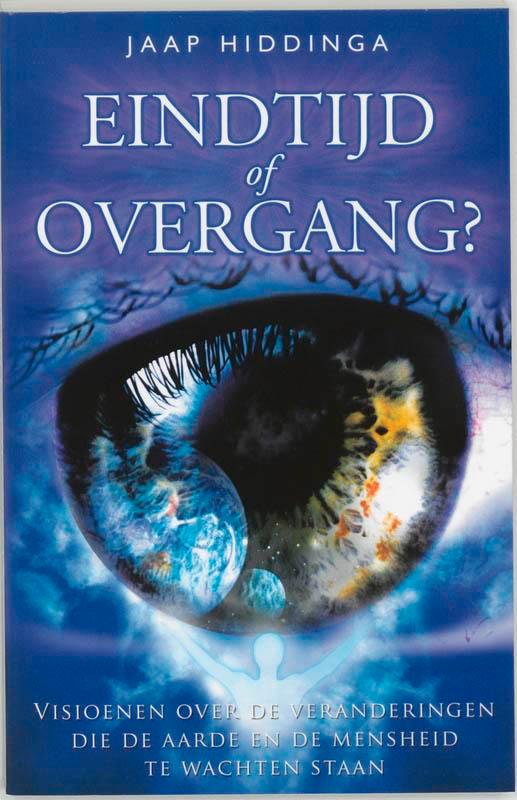 Eindtijd of overgang 9789020283983 Jaap Hiddinga, Boeken, Esoterie en Spiritualiteit, Gelezen, Verzenden