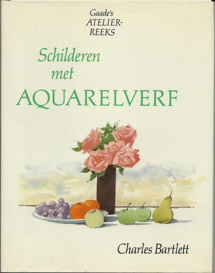 SCHILDEREN MET AQUARELVERF 9789060179710 Alison Bartlett, Boeken, Hobby en Vrije tijd, Gelezen, Verzenden