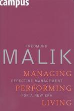Managing Performing Living 9783593382784, Fredmund Malik, Verzenden