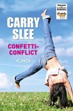 Confetticonflict 9789048829316 Carry Slee, Boeken, Verzenden, Gelezen, Carry Slee