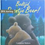 Bedtijd Daantje Beer! 9789045414157 Catherine Walters, Boeken, Verzenden, Zo goed als nieuw, Catherine Walters