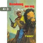 Arendsoog... om oog / Arendsoog / 42 9789020857221, Boeken, Verzenden, Gelezen, Paul Nowee