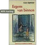 Ergens van binnen 9789038410951 K. Opmeer, Verzenden, Gelezen, K. Opmeer