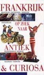 REISTIPS FRANKRIJK ZOEK ANTIEK CURIOSA 9789041021373 Auteur, Boeken, Verzenden, Gelezen, Auteur