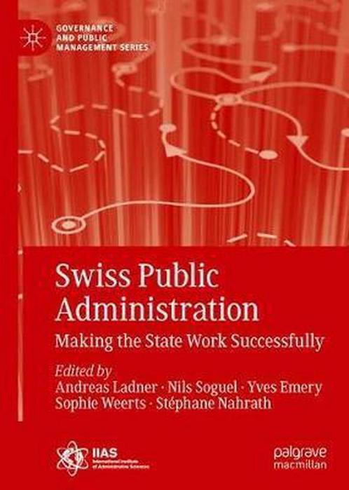 Swiss Public Administration 9783319923802, Boeken, Overige Boeken, Zo goed als nieuw, Verzenden