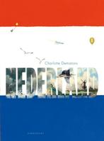Nederland 9789047704980 Charlotte Dematons, Boeken, Verzenden, Zo goed als nieuw, Charlotte Dematons