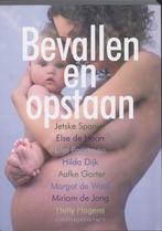 Bevallen en opstaan 9789025426477 Jetske Spanjer, Boeken, Verzenden, Gelezen, Jetske Spanjer