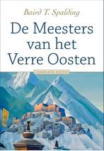 De Meesters van het Verre Oosten / AnkhHermes Klassiekers, Boeken, Verzenden, Zo goed als nieuw, Baird T. Spalding