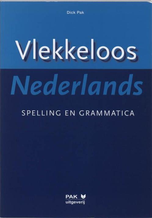 Vlekkeloos Nederlands Spelling en grammatica / Spelling en, Boeken, Schoolboeken, Zo goed als nieuw, Verzenden