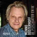 Menno Oosterhoff, psychiater en patiënt / Columns uit, Boeken, Verzenden, Zo goed als nieuw, Menno Oosterhoff