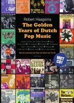 The golden years of Dutch pop music 9789000350087, Boeken, Zo goed als nieuw, Robert Haagsma, Verzenden
