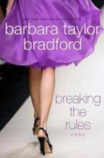 Breaking the Rules 9780312578077, Barbara Taylor Bradford, Verzenden