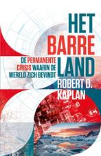 Het barre land 9789000396900 Robert D. Kaplan, Verzenden, Gelezen, Robert D. Kaplan