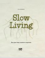 Slow living 9789463141079 Eva Krebbers, Verzenden, Gelezen, Eva Krebbers