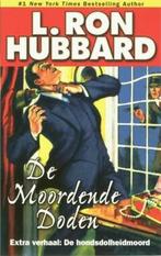 De Moordende doden en De hondsdolheidmoord 9789087200435, Boeken, Romans, Verzenden, Gelezen, L. Ron Hubbard