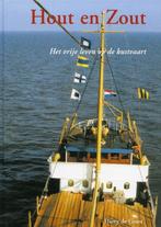 Hout En Zout Het Vrije Leven Op De Kustvaart 9789060132852, Livres, Transport, H. Groot, Verzenden