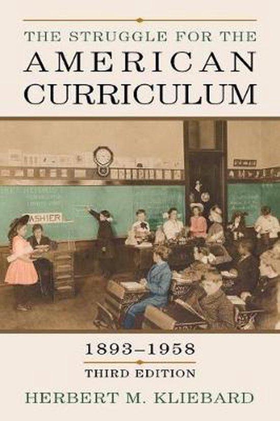The Struggle for the American Curriculum, 1893-1958 - Herber, Boeken, Geschiedenis | Wereld, Verzenden