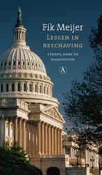 Lessen in beschaving 9789025363925 Fik Meijer, Verzenden, Zo goed als nieuw, Fik Meijer