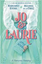 Jo & Laurie 9781984812018 Margaret Stohl, Boeken, Taal | Engels, Verzenden, Zo goed als nieuw, Margaret Stohl