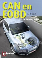 CAN en EOBD in autotechniek 9789053812402 I. de Gijsel, Livres, Technique, Verzenden, I. de Gijsel