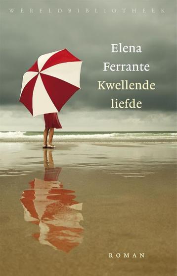 Kwellende liefde 9789028426603 Elena Ferrante, Verzenden, Elena Ferrante