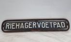 Bord - Metaal - Riehagervoetpad is a street in Gulpen