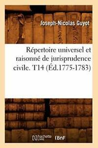 Repertoire universel et raisonne de jurispruden. AU., Livres, Livres Autre, Envoi